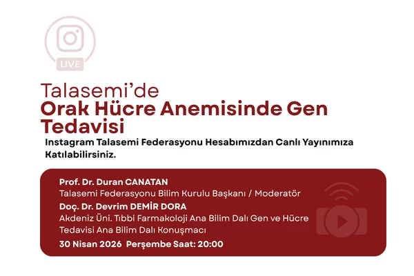 Talasemi ve Orak Hücre Anemisinde Gen Tedavisi